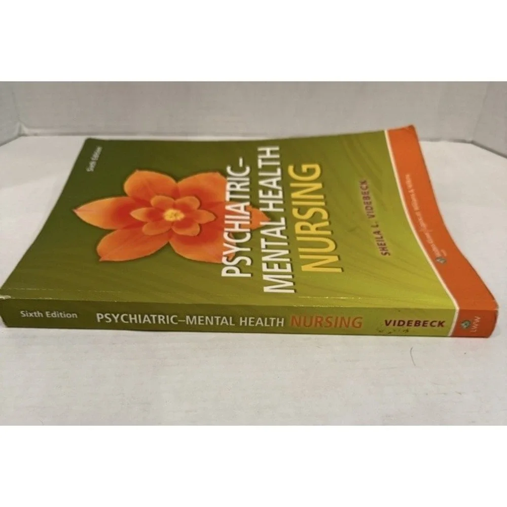 Psychiatric Mental Health Nursing 6th Ed. Text Sheila L Videbeck‎ Wolters Kluwer